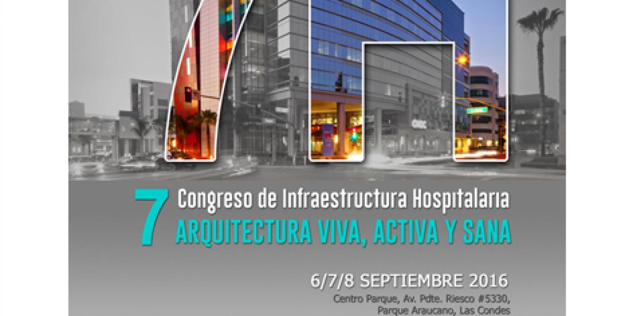 El Congreso de Infraestructura Hospitalaria 2016 de Chile abordará los desafíos de los hospitales del futuro