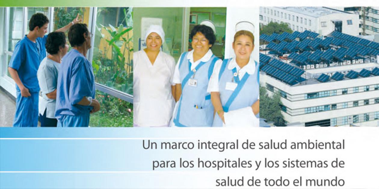 Agenda global para hospitales verdes y saludables