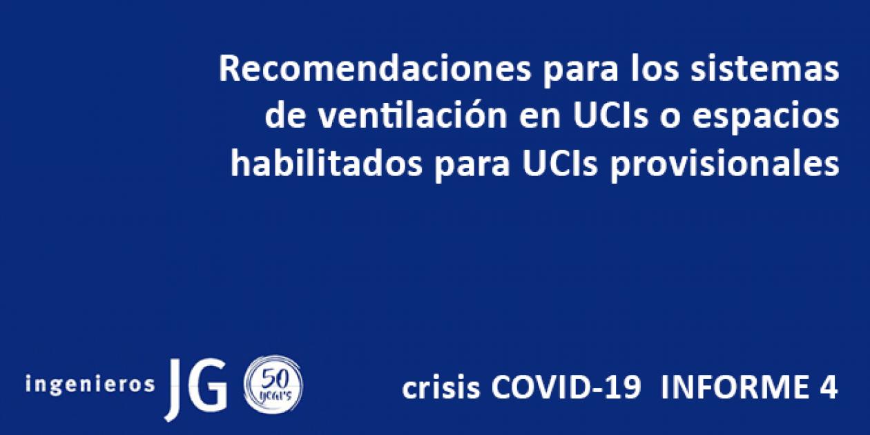 Recomendaciones para los sistemas de ventilación en UCIs o espacios habilitados para UCIs provisionales