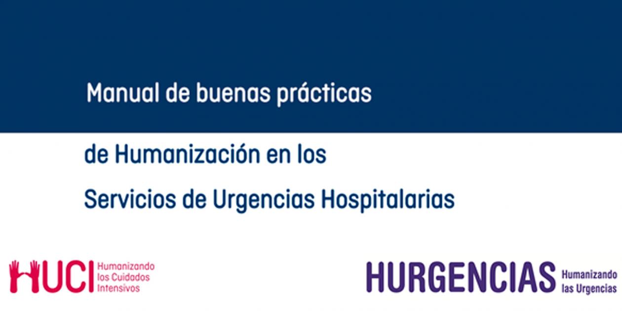 Manual de buenas prácticas de Humanización en los Servicios de Urgencias Hospitalarias