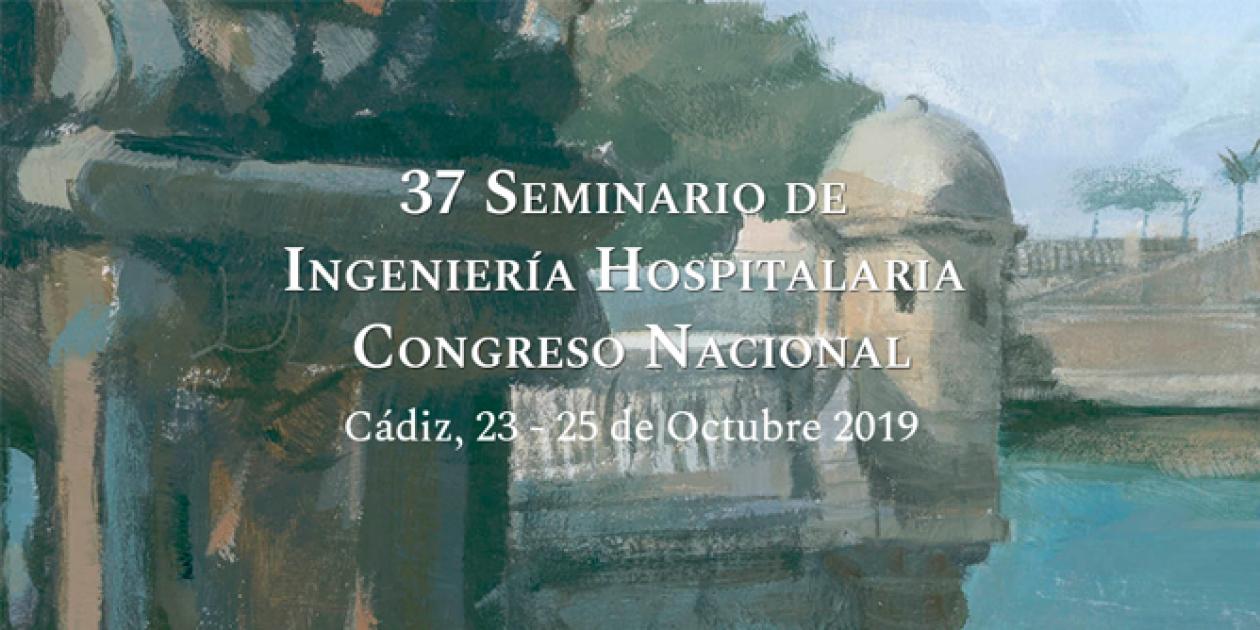 Recomendaciones para el 37º Congreso Nacional de Ingeniería Hospitalaria de Cádiz