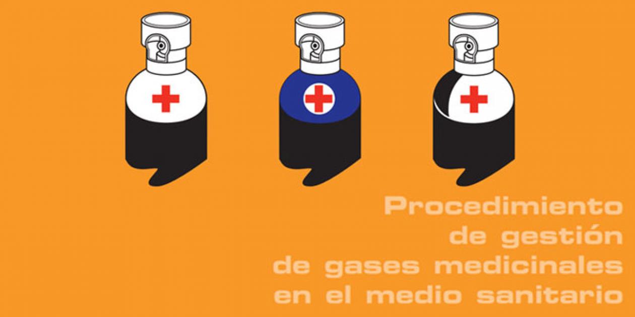 Procedimiento de gestión de gases medicinales en el medio sanitario