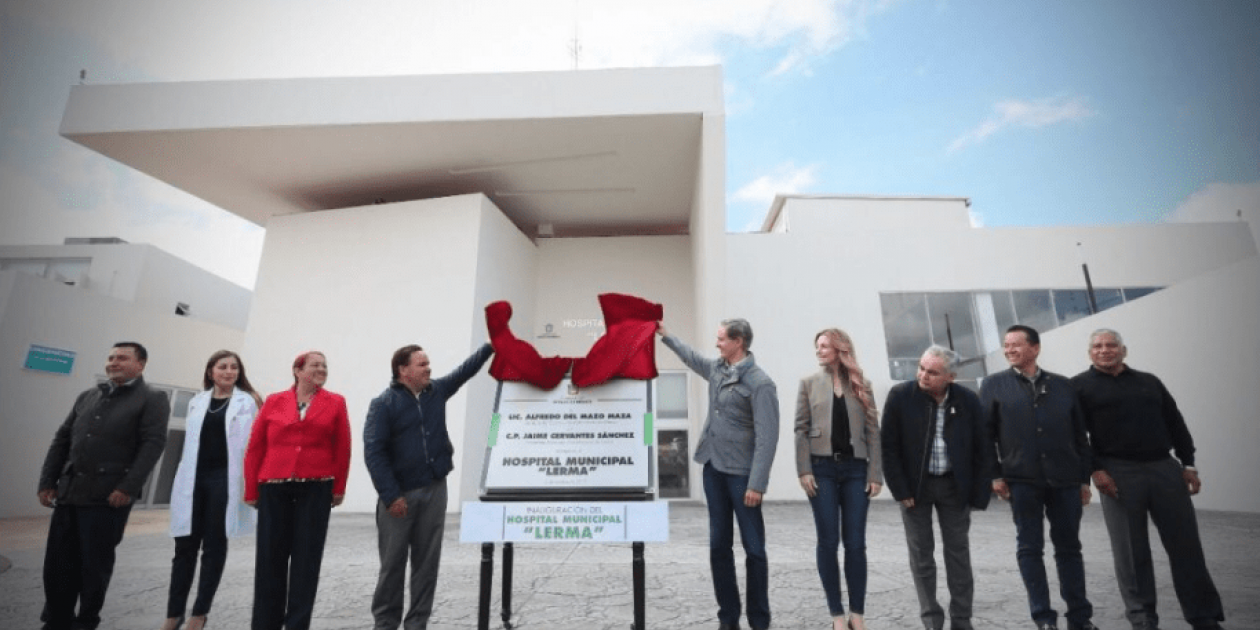Inauguración del Hospital Municipal de Lerma