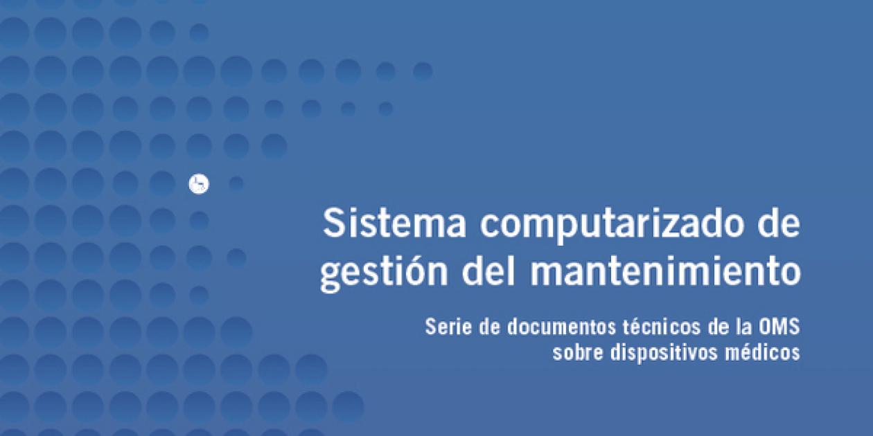 OMS - Sistema computarizado de gestión del mantenimiento