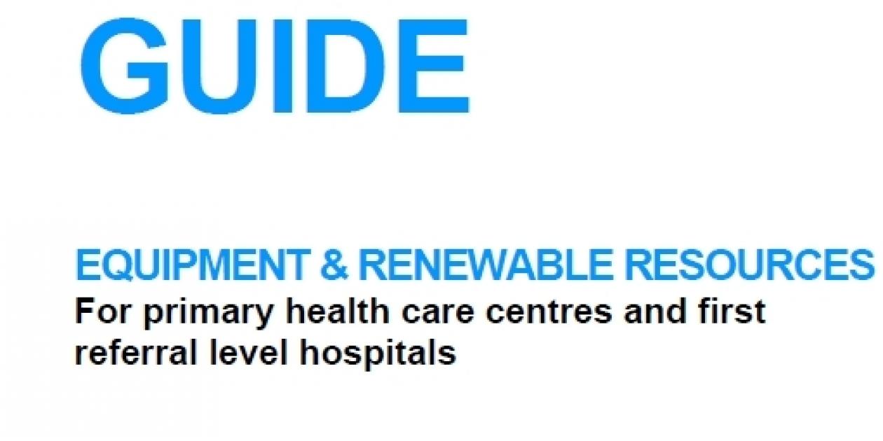 UNICEF - Planning guide. Equipment &amp; renewable resources