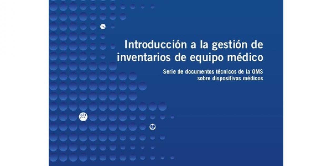 Introducción a la gestión de inventarios de equipo médico