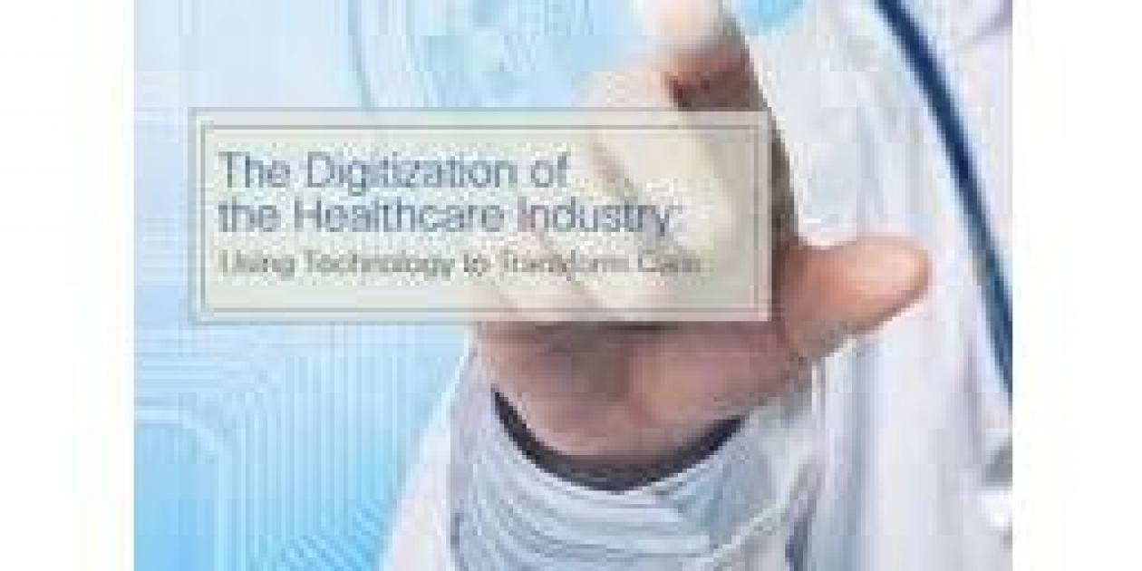 La digitalización de la industria de la salud: Uso de la tecnología para transformar la atención sanitaria