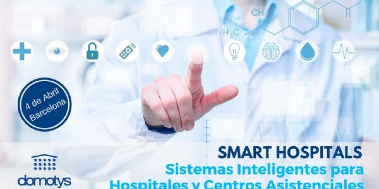Resumen y material de la Jornada Smart Hospitals