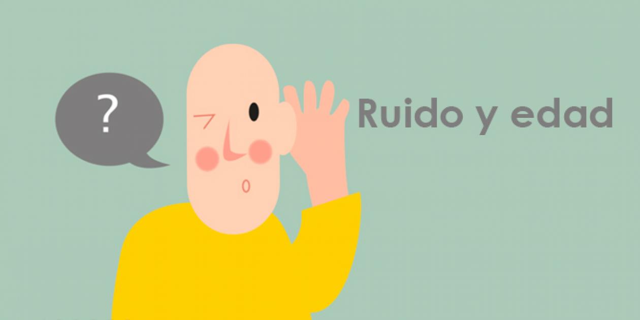 Ruido y edad