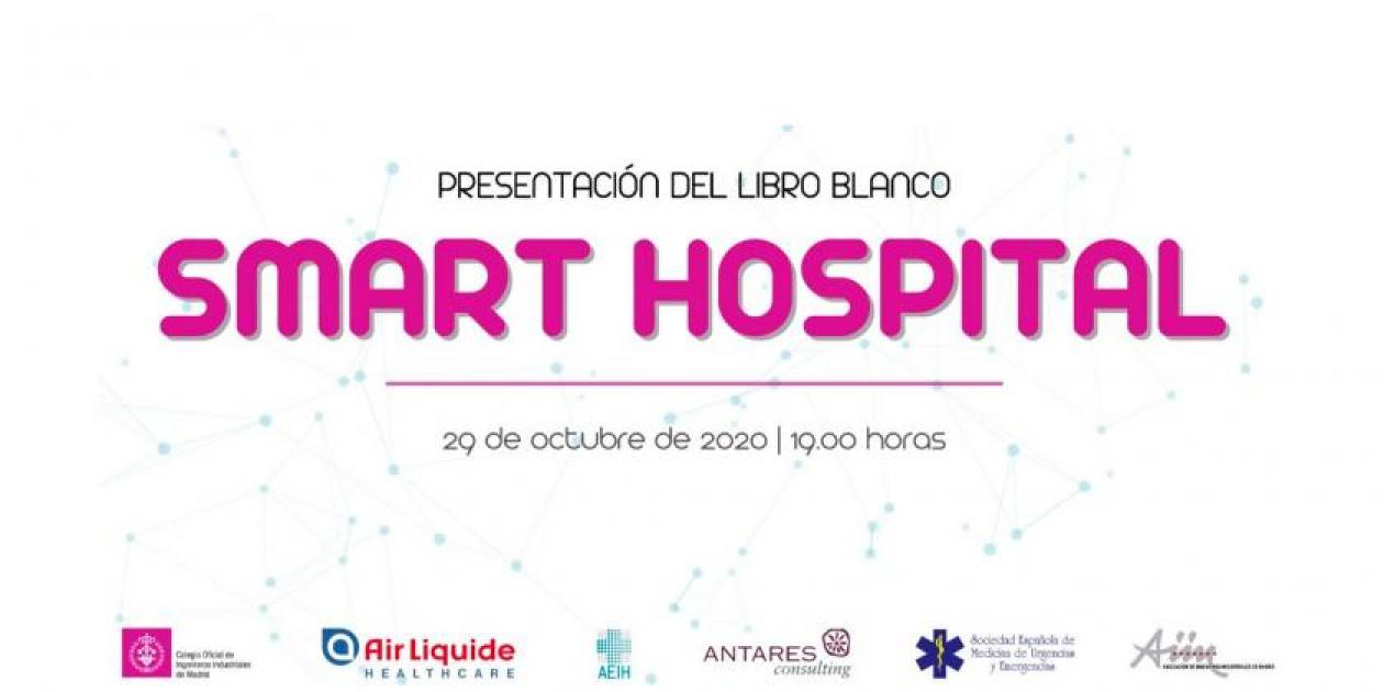 El COIIM publica una guía para afrontar los retos del hospital del futuro en su transición al Smart Hospital