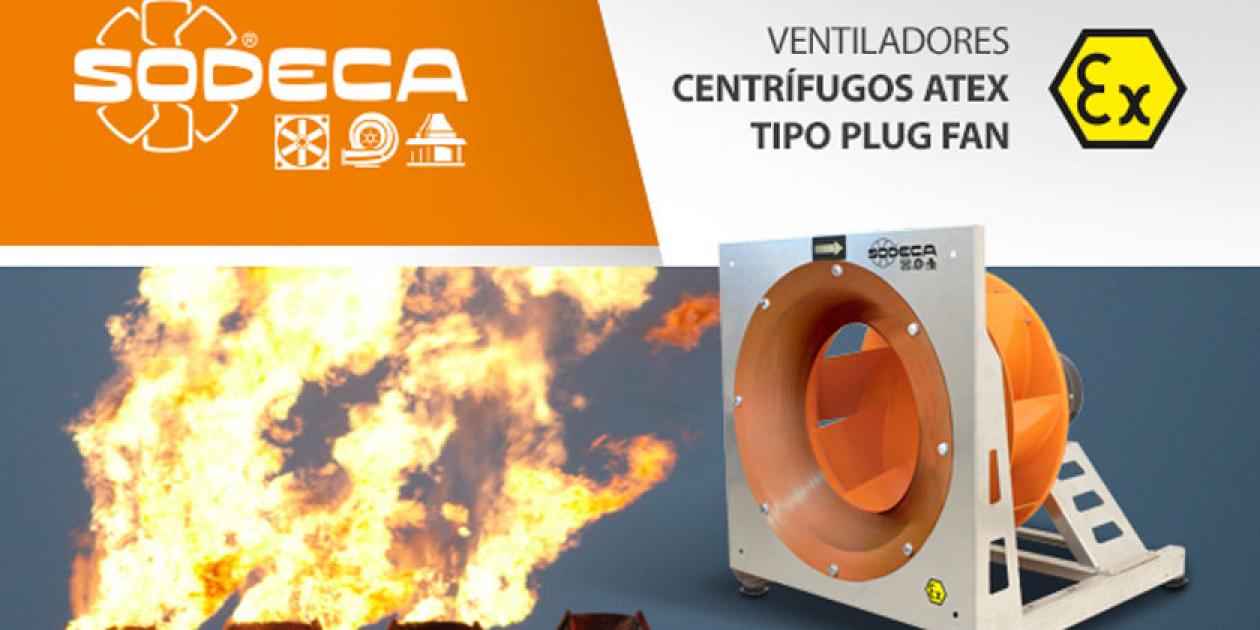 SODECA Presenta Sus Nuevos Ventiladores Centrífugos