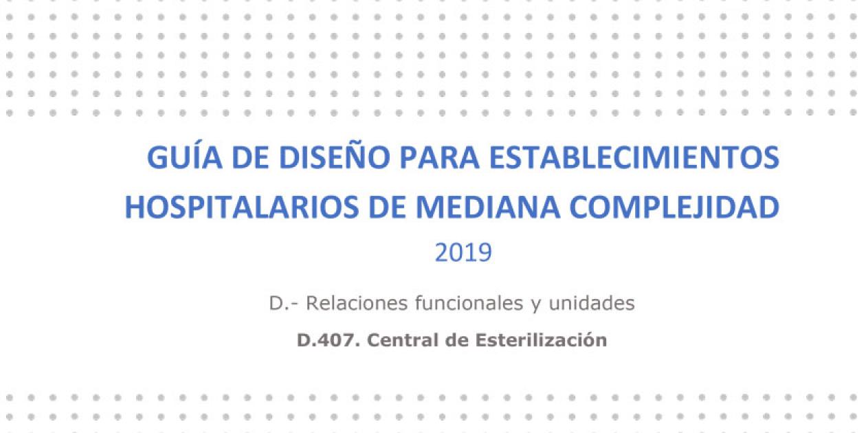 Guía de diseño para establecimientos hospitalarios de mediana complejidad