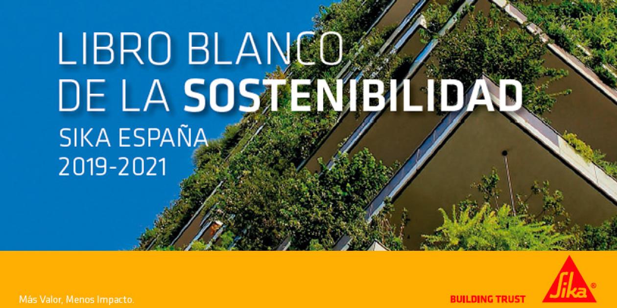 Libro Blanco de la Sostenibilidad SIKA