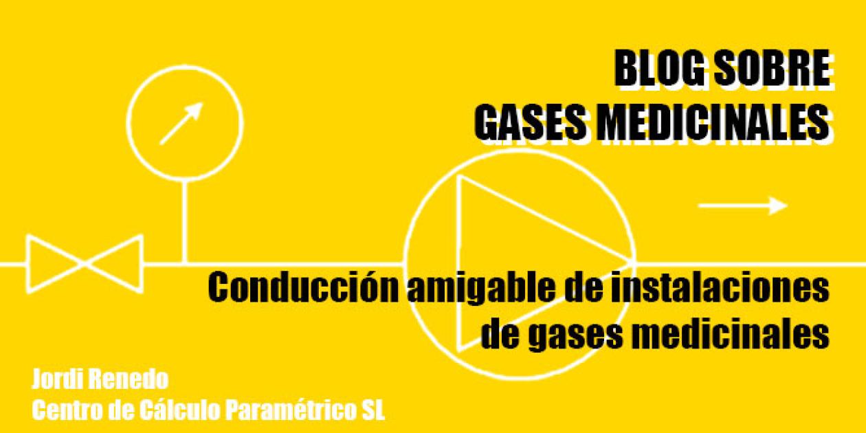 Conducción amigable de instalaciones de gases medicinales