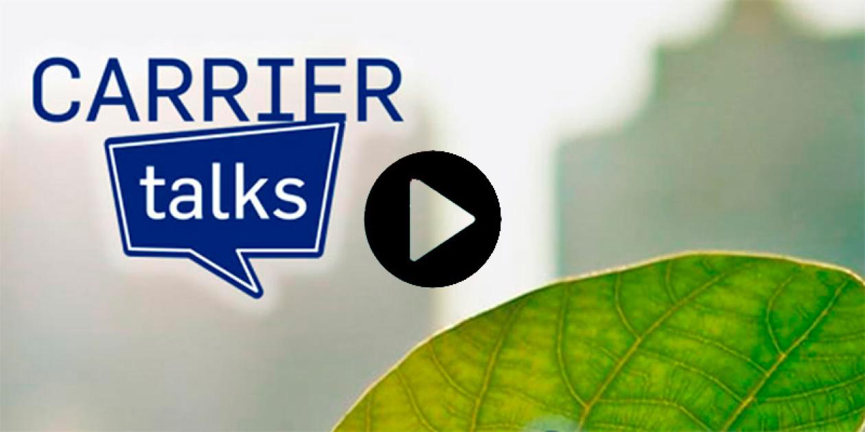 Carrier Talks: Especial Sostenibilidad