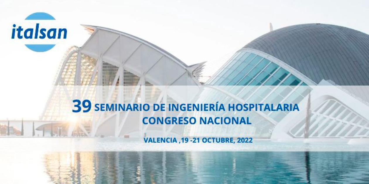 Participación de Italsan en el Seminario de Ingeniería Hospitalaria de Valencia