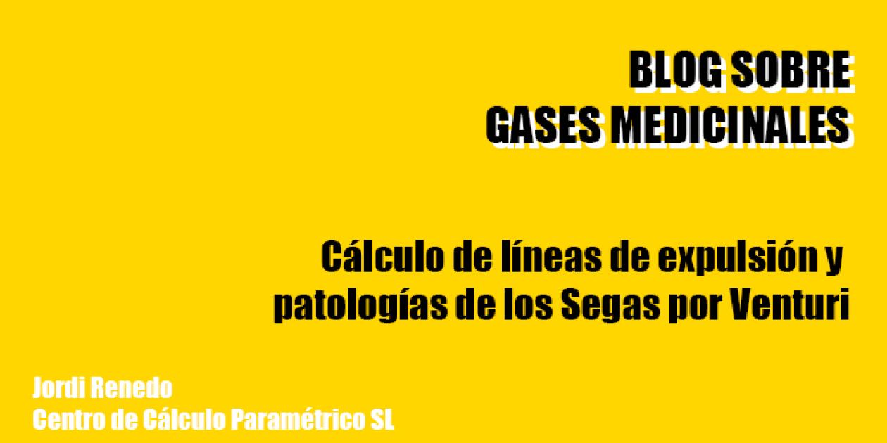 Cálculo de líneas de expulsión y patologías de los Segas por Venturi