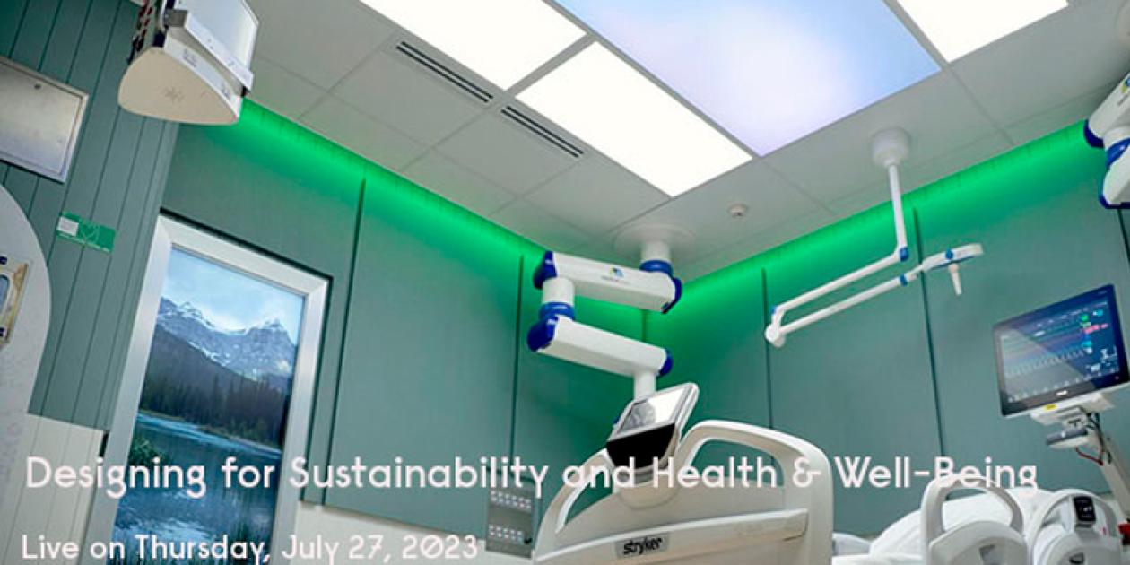 UCIs del futuro: Diseño para la sostenibilidad y la salud y el bienestar