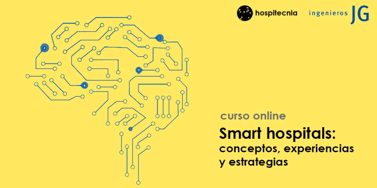 Curso online Smart hospitals:  conceptos, experiencias y estrategias 