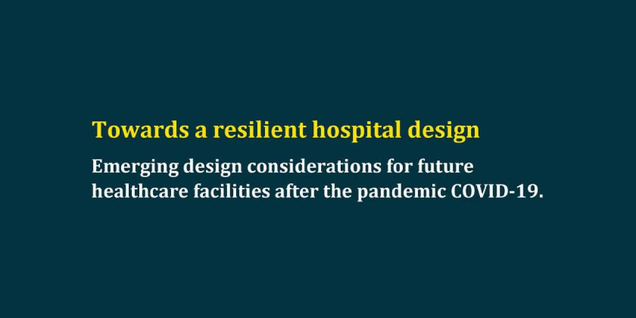 Hacia un diseño hospitalario resiliente