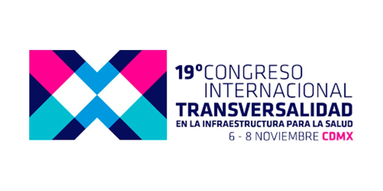 19° Congreso Internacional Transversalidad en la Infraestructura de Salud
