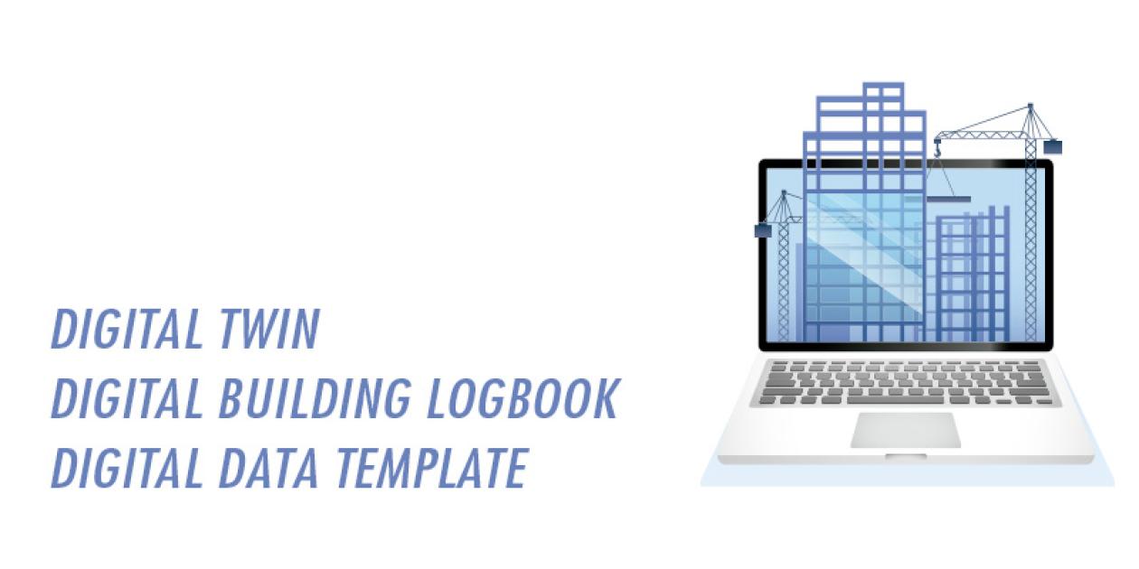 Digital Twin, Digital Building Logbook y Digital Data Template