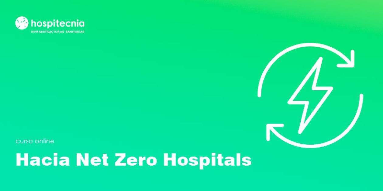 Curso online Hacia Net Zero Hospitals