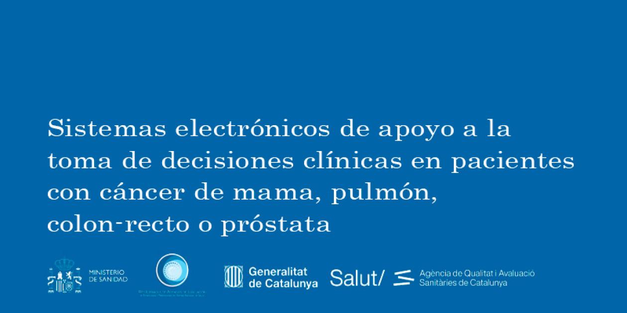 Sistemas electrónicos de apoyo a la toma de decisiones clínicas en pacientes con cáncer