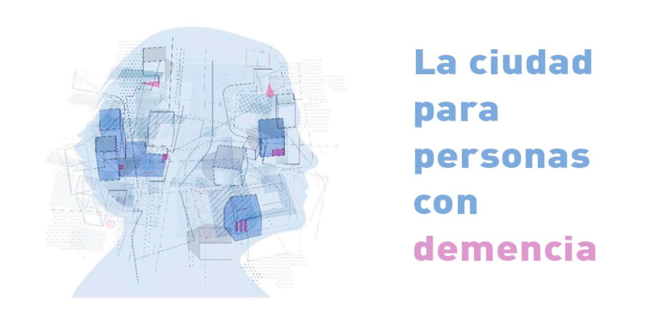 La ciudad para personas con demencia