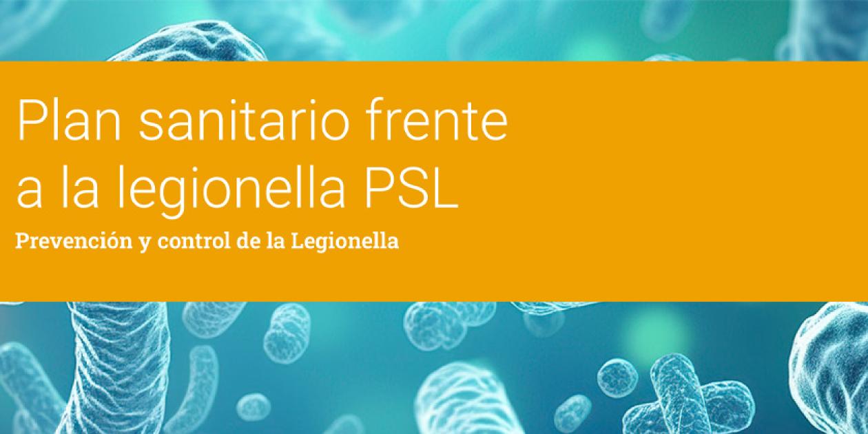 Plan sanitario frente a la legionella PSL