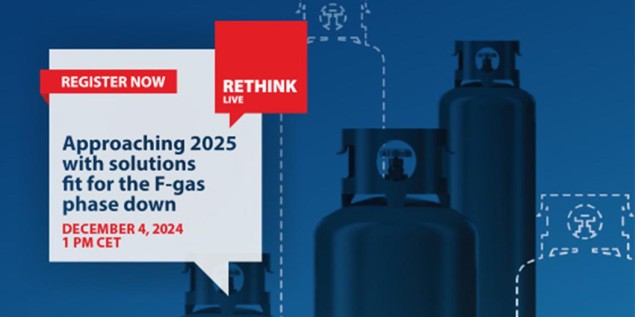 RETHINK Live: Hacia 2025 con soluciones adecuadas para la reducción progresiva de los gases fluorados