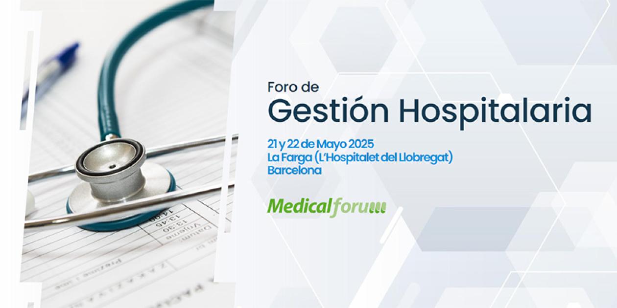 HospitalForum 2025 – Foro de Gestión Hospitalaria 