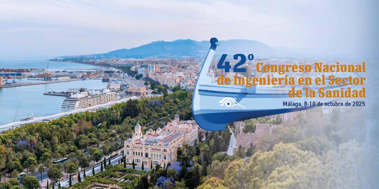 42º Congreso Nacional de Ingeniería en el Sector de la Sanidad AEIH 2025