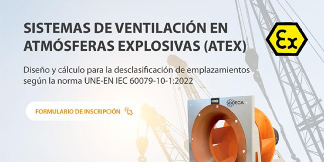 Microlearning: Sistemas de ventilación en atmósferas explosivas