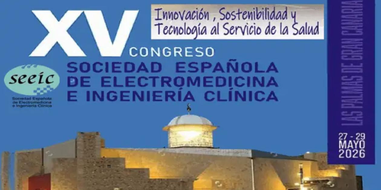 Congreso Nacional de la Sociedad Española de Electromedicina e Ingeniería Clínica (SEEIC) 2026