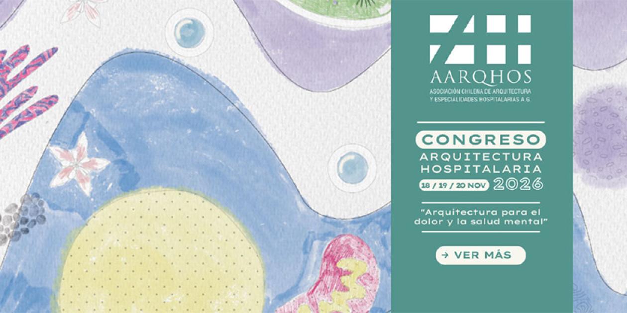 Congreso AARQHOS 2026. Arquitectura para el dolor y la salud mental