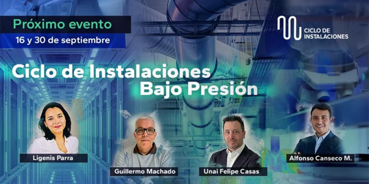 Ciclo Webinars. Instalaciones bajo presión