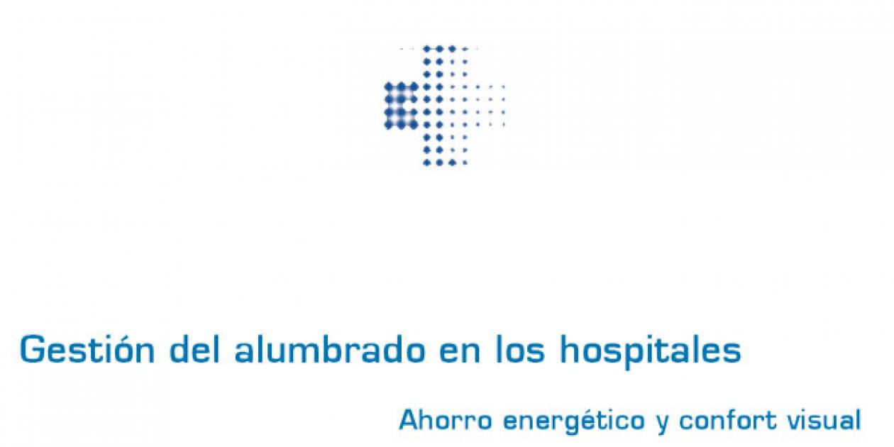 Gestión del alumbrado en los hospitales