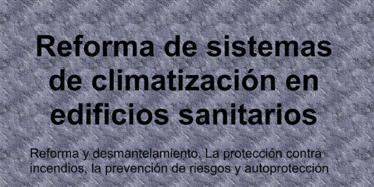 Reforma de sistemas de climatización en edificios sanitarios