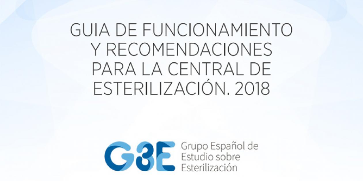 Guía de funcionamiento y recomendaciones para la central de esterilización